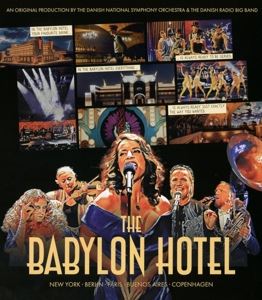 DNSO/Moka Efti Orchestra/Hazama, M. /Smith, E. • The Babylon Hotel (Blu-ray)