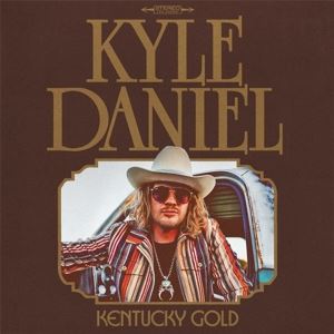 Daniel, Kyle • Kentucky Gold (CD)