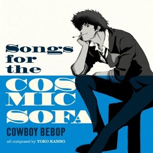 Seatbelts • COWBOY BEBOP: Songs for the Cosmic Sofa (LP)