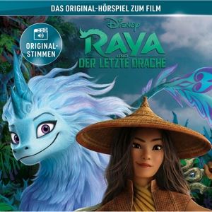Raya und der letzte Drache • Raya und der letzte Drache (Hörspiel) (CD)
