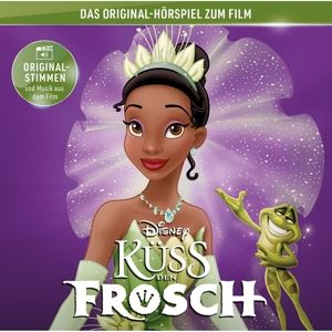 Küss den Frosch • Küss den Frosch (Hörspiel) (CD)