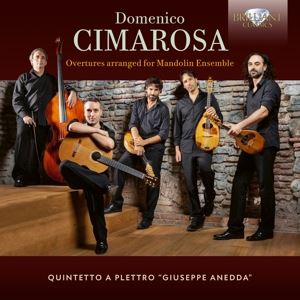 Quintetto A Plettro Giuseppe Anedda • Cimarosa: Overtures Arranged For Mandolin Ensemble (CD)