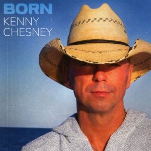 Chesney, Kenny • Born (CD)