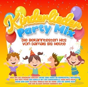 Various • Kinderlieder Party Mix - Die Bekanntesten Hits (2 CD)