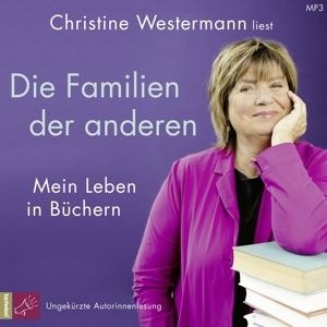 Westermann, Christine • Die Familien Der Anderen (CD)