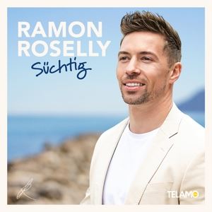 Roselly, Ramon • Süchtig (CD)