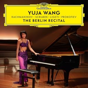Yuja Wang • THE BERLIN RECITAL EXTENDED ( FIRST TIME ON VINYL