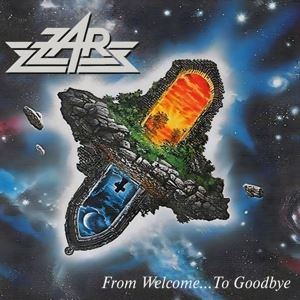 Zar • From Welcome. . . To Goodbye (CD)