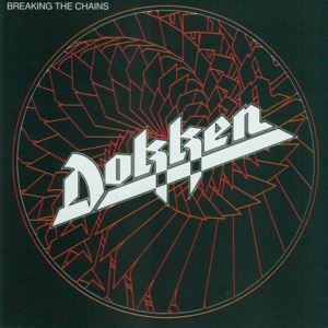 Dokken • Breaking The Chains