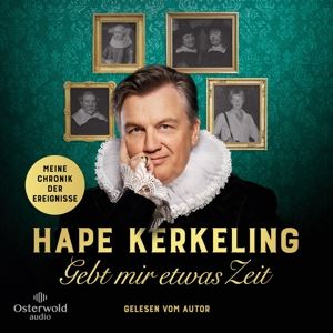 Kerkeling, Hape • Gebt mir etwas Zeit - Meine Chronik der Ereignisse (9 CD)