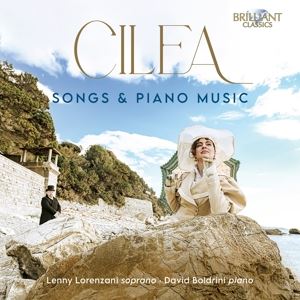 Lorenzani, Lenny/Boldrini, David • Cilea: Songs & Piano Music (CD)