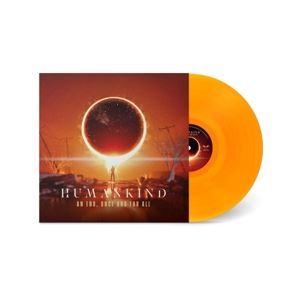 HumanKind • An End, Once And For All (Ltd. Transp. Orange LP)