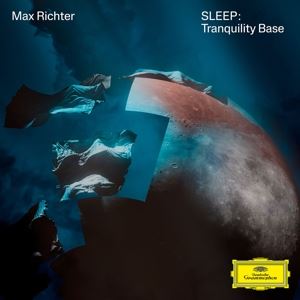 Richter, Max • Sleep: Tranquility Base (LP)