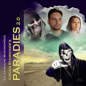 Schweiger, Jürgen • Paradies 2. 0 (Die Bayrische Musikkomödie) (3 CD)