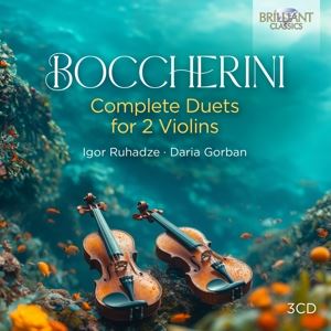Ruhadze, Igor/Gorban, Daria • Boccherini: Complete Duets For 2 Violins (3 CD)