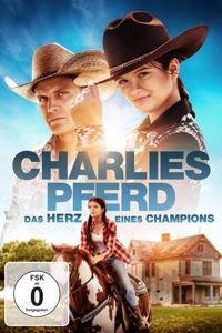 Keller, Brad • Charlies Pferd - Das Herz eines Champions