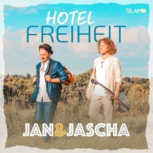 Jan&Jascha • Hotel Freiheit (CD)