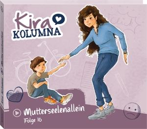 Kira Kolumna • Folge 16: Mutterseelenallein (CD)