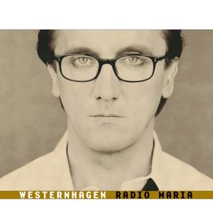 Westernhagen • Radio Maria(2024 Remaster) (CD)