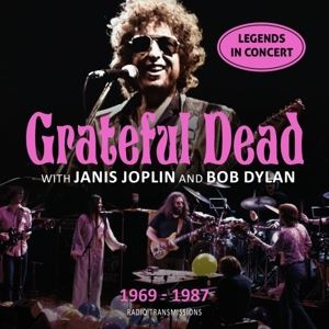Grateful Dead & Janis Joplin & Bob Dylan • 1969 - 1987/FM Broadcast (CD)