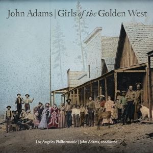 Los Angeles Philharmonic/Adams, John • Girls of the Golden West (2 CD)
